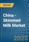 China - Skimmed Milk - Market Analysis, Forecast, Size, Trends and Insights - Product Thumbnail Image