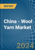 China - Wool Yarn - Market Analysis, Forecast, Size, Trends and Insights. Update: COVID-19 Impact- Product Image