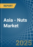 Asia - Nuts (Exotic) - Market Analysis, Forecast, Size, Trends and Insights. Update: COVID-19 Impact- Product Image