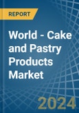 World - Cake and Pastry Products - Market Analysis, Forecast, Size, Trends and Insights- Product Image