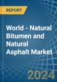 World - Natural Bitumen and Natural Asphalt - Market Analysis, Forecast, Size, Trends and Insights. Update: COVID-19 Impact- Product Image