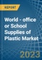 World - office or School Supplies of Plastic - Market Analysis, Forecast, Size, Trends and Insights. Update: COVID-19 Impact - Product Image