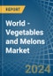 World - Vegetables and Melons - Market Analysis, Forecast, Size, Trends and Insights. Update: COVID-19 Impact - Product Image