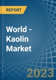 World - Kaolin - Market Analysis, Forecast, Size, Trends and Insights. Update: COVID-19 Impact- Product Image