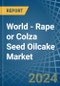 World - Rape or Colza Seed Oilcake - Market Analysis, Forecast, Size, Trends and Insights - Product Thumbnail Image