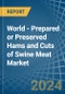 World - Prepared or Preserved Hams and Cuts of Swine Meat - Market Analysis, Forecast, Size, Trends and Insights - Product Image