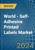 World - Self-Adhesive Printed Labels - Market Analysis, Forecast, Size, Trends and Insights- Product Image