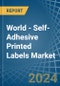 World - Self-Adhesive Printed Labels - Market Analysis, Forecast, Size, Trends and Insights - Product Image