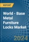 World - Base Metal Furniture Locks - Market Analysis, Forecast, Size, Trends and Insights - Product Thumbnail Image