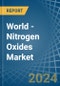 World - Nitrogen Oxides - Market Analysis, Forecast, Size, Trends and Insights. Update: COVID-19 Impact - Product Image