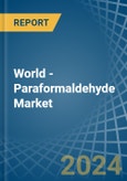 World - Paraformaldehyde - Market Analysis, Forecast, Size, Trends and Insights- Product Image