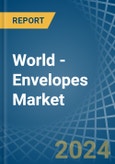 World - Envelopes - Market Analysis, Forecast, Size, Trends and Insights- Product Image