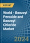 World - Benzoyl Peroxide and Benzoyl Chloride - Market Analysis, Forecast, Size, Trends and Insights. Update: COVID-19 Impact - Product Thumbnail Image