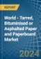 World - Tarred, Bituminised or Asphalted Paper and Paperboard - Market Analysis, Forecast, Size, Trends and Insights - Product Image