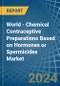 World - Chemical Contraceptive Preparations Based on Hormones or Spermicides - Market Analysis, Forecast, Size, Trends and Insights. Update: COVID-19 Impact - Product Image