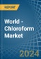 World - Chloroform (Trichloromethane) - Market Analysis, Forecast, Size, Trends and Insights. Update: COVID-19 Impact - Product Image