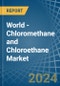 World - Chloromethane (Methyl Chloride) and Chloroethane (Ethyl Chloride) - Market Analysis, Forecast, Size, Trends and Insights. Update: COVID-19 Impact - Product Image