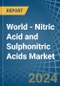 World - Nitric Acid and Sulphonitric Acids - Market Analysis, Forecast, Size, Trends and Insights. Update: COVID-19 Impact - Product Image