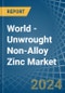 World - Unwrought Non-Alloy Zinc - Market Analysis, Forecast, Size, Trends and Insights. Update: COVID-19 Impact - Product Image