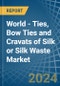 World - Ties, Bow Ties and Cravats of Silk or Silk Waste (Excluding Knitted or Crocheted) - Market Analysis, Forecast, Size, Trends and Insights - Product Thumbnail Image
