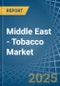 Middle East - Tobacco (Unmanufactured) - Market Analysis, Forecast, Size, Trends and Insights. Update: COVID-19 Impact - Product Thumbnail Image