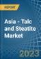 Asia - Talc and Steatite - Market Analysis, Forecast, Size, Trends and Insights. Update: COVID-19 Impact - Product Thumbnail Image