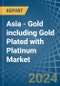 Asia - Gold including Gold Plated with Platinum - Market Analysis, Forecast, Size, Trends and Insights. Update: COVID-19 Impact - Product Thumbnail Image