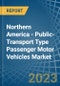 Northern America - Public-Transport Type Passenger Motor Vehicles - Market Analysis, Forecast, Size, Trends and Insights. Update: COVID-19 Impact - Product Image
