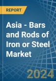 Asia - Bars and Rods of Iron or Steel (Hot-Rolled) - Market Analysis, Forecast, Size, Trends and Insights. Update: COVID-19 Impact- Product Image