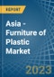 Asia - Furniture of Plastic - Market Analysis, Forecast, Size, Trends and Insights. Update: COVID-19 Impact - Product Image