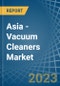 Asia - Vacuum Cleaners - Market Analysis, Forecast, Size, Trends and Insights. Update: COVID-19 Impact - Product Image