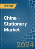 China - Stationery - Market Analysis, Forecast, Size, Trends and Insights. Update: COVID-19 Impact- Product Image