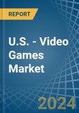 U.S. - Video Games - Market Analysis, Forecast, Size, Trends and Insights. Update: COVID-19 Impact- Product Image