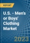 U.S. - Men's or Boys' Clothing (Knitted or Crocheted) - Market Analysis, Forecast, Size, Trends and Insights. Update: COVID-19 Impact - Product Thumbnail Image