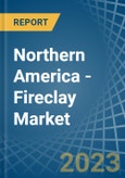 Northern America - Fireclay - Market Analysis, Forecast, Size, Trends and Insights. Update: COVID-19 Impact- Product Image