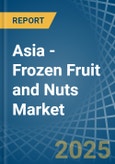 Asia - Frozen Fruit and Nuts - Market Analysis, Forecast, Size, Trends and Insights. Update: COVID-19 Impact- Product Image