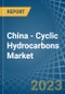 China - Cyclic Hydrocarbons - Market Analysis, Forecast, Size, Trends and Insights. Update: COVID-19 Impact - Product Thumbnail Image