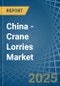 China - Crane Lorries - Market Analysis, Forecast, Size, Trends and Insights. Update: COVID-19 Impact - Product Thumbnail Image