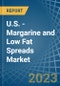 U.S. - Margarine and Low Fat Spreads - Market Analysis, Forecast, Size, Trends and Insights. Update: COVID-19 Impact - Product Thumbnail Image