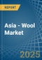 Asia - Wool (Not Carded or Combed) - Market Analysis, Forecast, Size, Trends and Insights. Update: COVID-19 Impact - Product Image