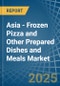 Asia - Frozen Pizza and Other Prepared Dishes and Meals - Market Analysis, Forecast, Size, Trends and Insights. Update: COVID-19 Impact - Product Thumbnail Image