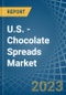 U.S. - Chocolate Spreads - Market Analysis, Forecast, Size, Trends and Insights. Update: COVID-19 Impact - Product Thumbnail Image