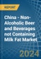 China - Non-Alcoholic Beer and Beverages not Containing Milk Fat - Market Analysis, Forecast, Size, Trends and Insights. Update: COVID-19 Impact - Product Thumbnail Image