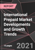 International Prepaid Market Developments and Growth Trends- Product Image