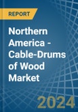 Northern America - Cable-Drums of Wood - Market Analysis, Forecast, Size, Trends and Insights. Update: COVID-19 Impact- Product Image