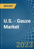 U.S. - Gauze (Excluding Medical Gauze) - Market Analysis, Forecast, Size, Trends and Insights. Update: COVID-19 Impact- Product Image