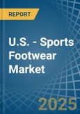 U.S. - Sports Footwear - Market Analysis, Forecast, Size, Trends and Insights. Update: COVID-19 Impact- Product Image