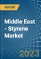 Middle East - Styrene - Market Analysis, Forecast, Size, Trends and Insights. Update: COVID-19 Impact - Product Image