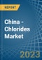 China - Chlorides (Excluding Ammonium Chloride) - Market Analysis, Forecast, Size, Trends and Insights. Update: COVID-19 Impact - Product Image