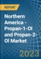 Northern America - Propan-1-Ol (Propyl Alcohol) and Propan-2-Ol (Isopropyl Alcohol) - Market Analysis, Forecast, Size, Trends and Insights. Update: COVID-19 Impact - Product Thumbnail Image